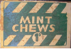 Mint Chews