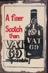 VAT 69 SCOTCH