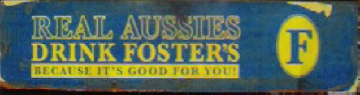 Real Aussies Drink Fosters