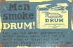 DRUM  - Men Smoke
