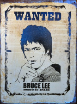BRUCE LEE Wanted