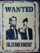 JULES &VINCENT  Wanted