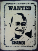 GHANDI  Wanted