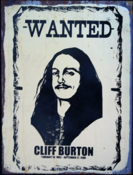 CLIFF BURTON  Wanted