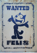 FELIX Wanted