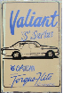 Valiant S Series